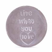 Farfurioara decorativa, cu mesaj "Live what you love"